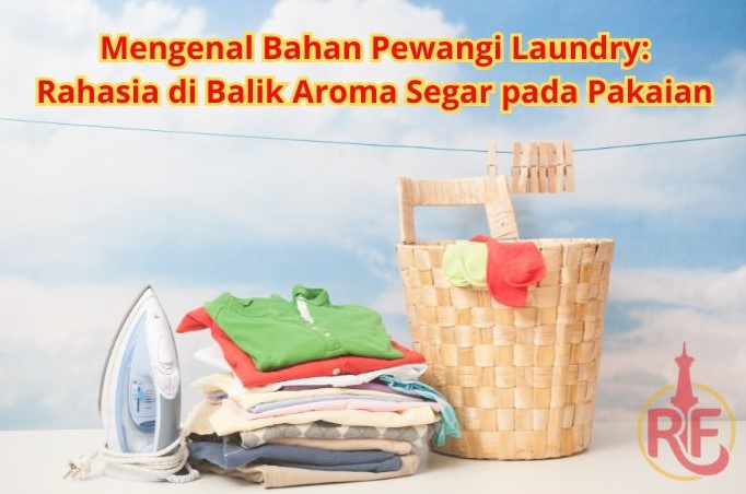 Read more about the article Parfum Laundry Mawar Paling Wangi Warna Apa? Jawabannya di Sini!
