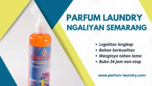 Parfum Laundry Ngaliyan Semarang