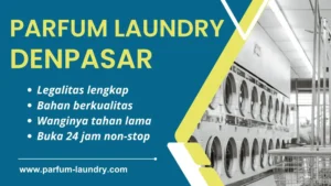 Read more about the article Parfum Laundry Denpasar 0821-3728-7787