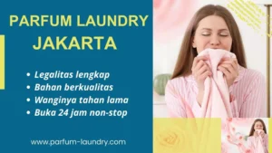 Read more about the article Parfum Laundry Jakarta 0821-3728-7787